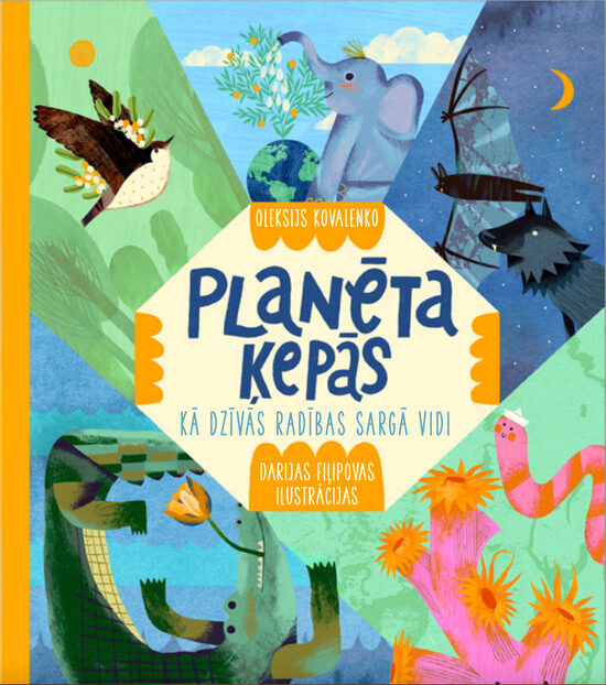 Planēta ķepās. Kā dzīvās radības sargā vidi